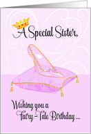 Special Sister Fairy Tale Cinderella Birthday card