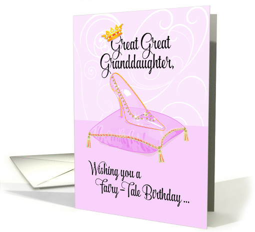 Great Great Granddaughter Fairy Tale Cinderella Birthday card