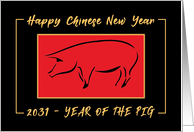 Chinese New Year of Pig 2031 Red and Golden Look card