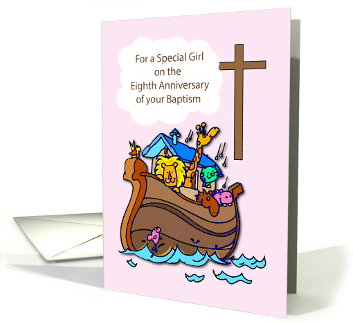 Eighth Anniversary of Baptism Girl Noahs Ark card (1539572)