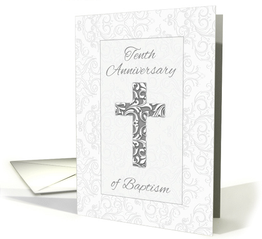 Tenth Anniversary Baptism Blessings Cross with Swirls card (1539706)