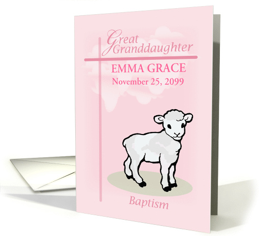 Personalize Great Granddaughter Baptism Pink Girl Lamb card (1546660)