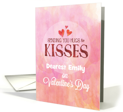 Custom Name Valentine Sending Hugs and Kisses card (1550774)