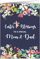 Mom and Dad Easter Blessings of Risen Christ Flowers on Navy card