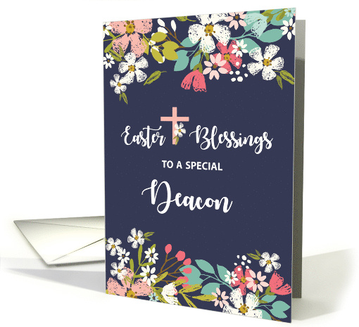 Deacon Easter Blessings of Risen Christ Flowers on Navy Blue card