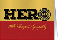 Firefighter Grunge Hero Sympathy card