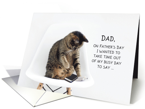 Fathers Day Cat on Phone From Daughter card (1570962)