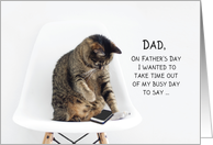Fathers Day Cat on Phone From Daughter card