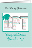 Custom Name Doctor Physical Therapy Graduation DPT card