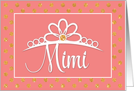 Mimi Birthday with Crown and Gold Look Dots on Peach card