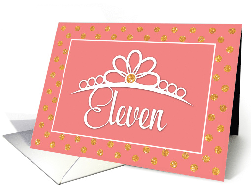 11th Birthday with Crown and Gold Look Dots on Peach card (1576134)