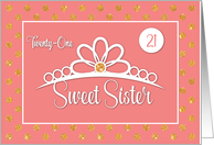 Sister 21st Birthday with Crown and Gold Look Dots on Peach card
