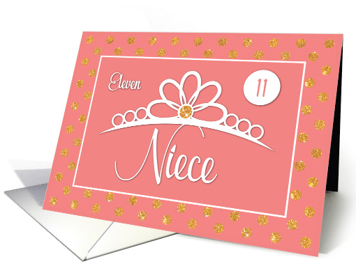 Niece 11th Birthday with Crown and Gold Look Dots on Peach card