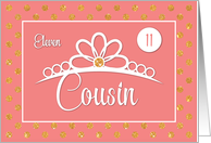 Cousin 11th Birthday with Crown and Gold Look Dots on Peach card