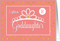 Goddaughter 18th Birthday with Crown and Gold Look Dots on Peach card