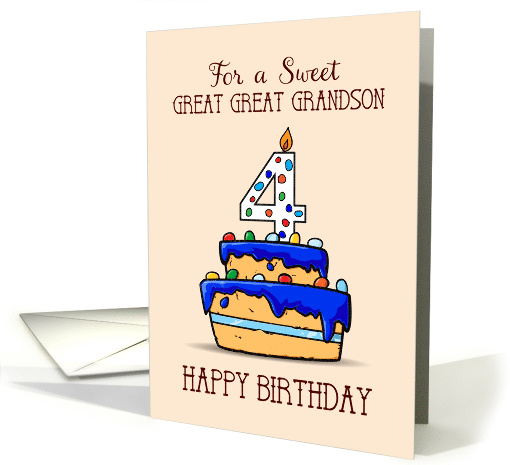 Great Great Grandson 4th Birthday 4 on Sweet Blue Cake card (1578566)