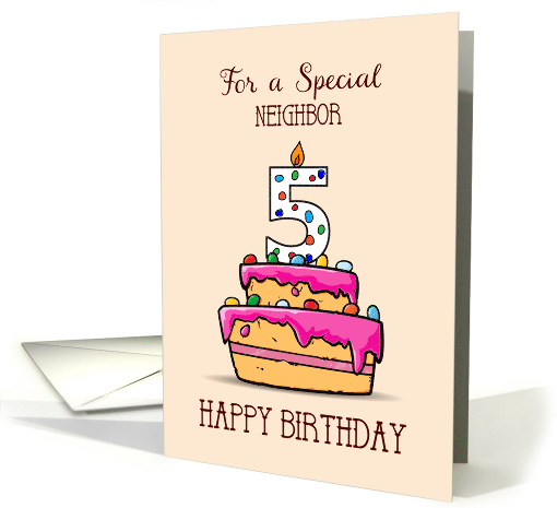 Neighbor 5th Birthday 5 on Sweet Pink Cake card (1579504)