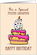 Foster Daughter 6th Birthday 6 on Sweet Pink Cake card