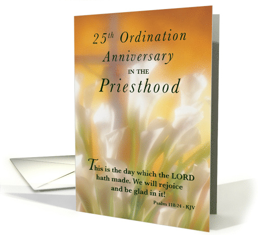 25th Ordination Anniversary Priesthood Lilies and Cross card (1588902)