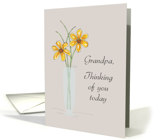 Thinking of You for Grandpa with Yellow Flowers in Vase... (175182)