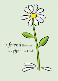 Friend Gift from God...