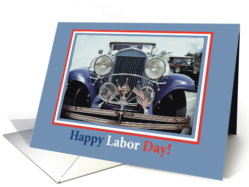 Happy Labor Day with Classic Car with American Flags card (245763)