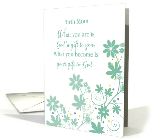 Birth Mom Birthday Gift from God Green Flowers Leaves and Swirls card