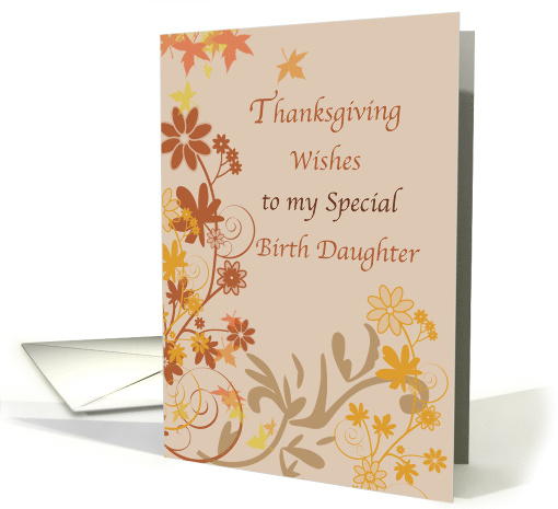 Birth Daughter Thanksgiving Wishes with Fall Leaves and Flowers card