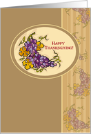 1st Thanksgiving as Couple with Grapes Leaves and Branches Holiday card