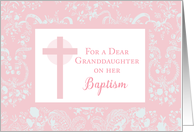 Granddaughter Baptism with Religious Pink Cross With Lace-Look card