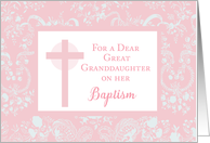 Great Granddaughter Baptism with Pink Cross Religious Sacrament card