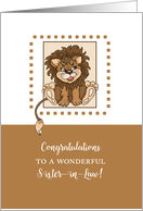 Sister in Law Congratulations Becoming a Mom with Baby Lion card