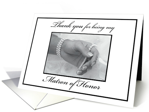 Matron of Honor Thank You Black and White Hand with Pearls card