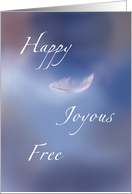 Addiction Recovery Encouragement Happy Joyous Free Feather card