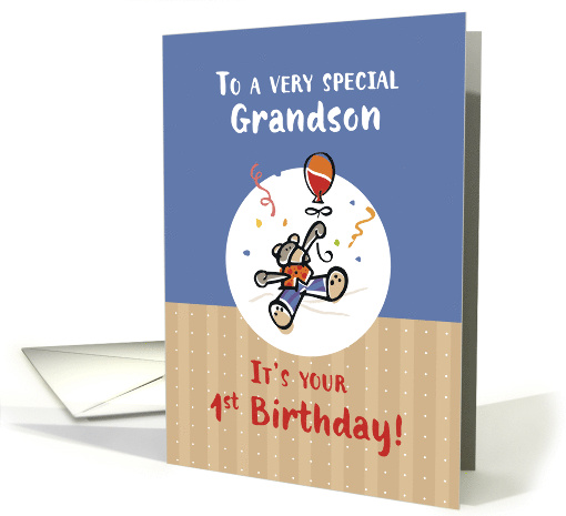Grandson 1st Birthday with Teddy Bear and Balloon card (371444)