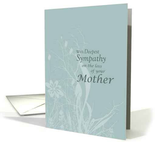Sympathy loss of Mother with Flowers and Leaves Condolences card