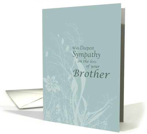 Sympathy Loss of Brother with Wildflowers and Leaves Condolences card