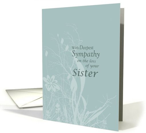 Sympathy Loss of Sister with Wildflowers and Leaves Condolences card