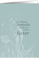 Sympathy Loss of Sister with Wildflowers and Leaves Condolences card