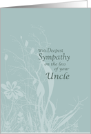 Sympathy loss of Uncle with Wildflowers and Leaves Condolences card