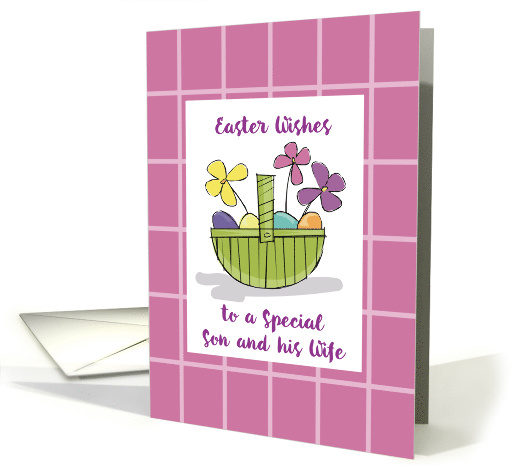 Son and Wife Easter Wishes Basket with Colored Eggs and Flowers card