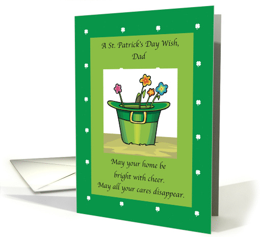 Dad St Patricks Day Hat and Flowers card (378340)