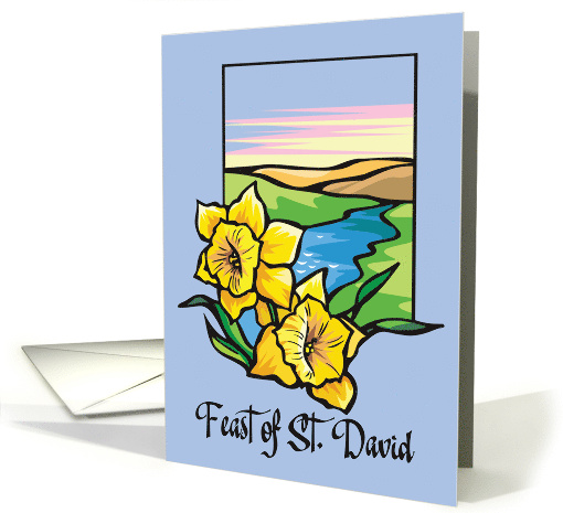 Feast of St. David Daffodils With Outdoor Landscape on Blue card