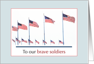Thinking of You Brave Soldiers with US Flags Military card