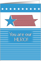 Stars Patriotic Hero Support Our Troops Military card