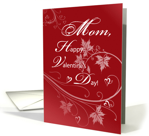 Leaves and Hearts Mom Valentines Day card (544269)