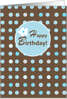Student Birthday Brown with Blue Polka Dots card