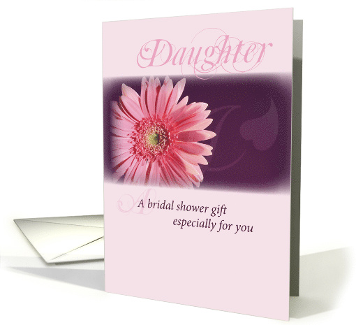 Daughter Bridal Shower Pink Daisy card (682998)