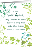 New Home Congratulations with Christ at Center Greenery Around card