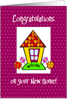 New Home Congratulations with House and Flowers Humor card